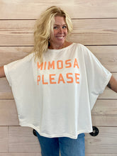 Load image into Gallery viewer, Mimosa Please One Size Sweatshirt