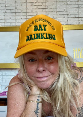 Proud Supporter of Day Drinking Trucker Hat