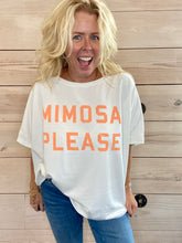 Load image into Gallery viewer, Mimosa Please One Size Sweatshirt