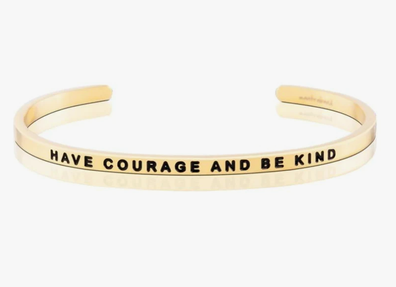 Have Courage and Be Kind Bracelet - Gold