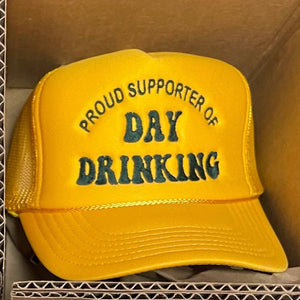 Proud Supporter of Day Drinking Trucker Hat