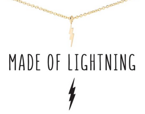 Made of Lightning