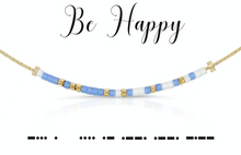 Load image into Gallery viewer, Be Happy Necklace